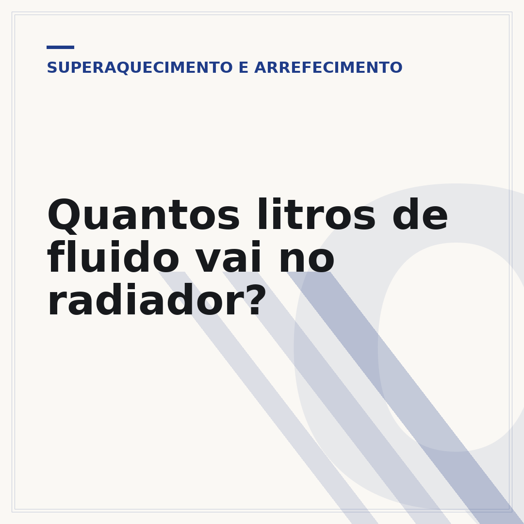 Quantos litros de fluido vai no radiador?