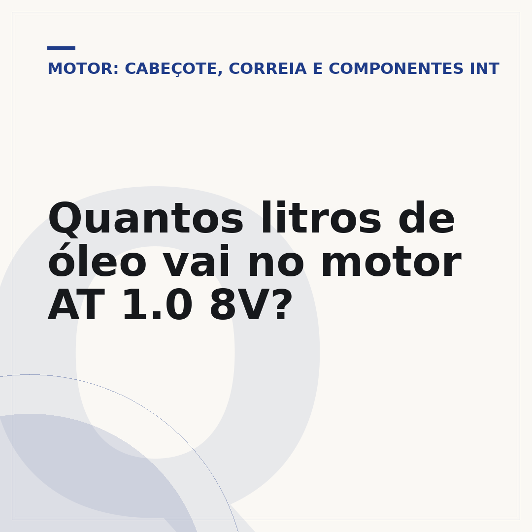 Quantos litros de óleo vai no motor AT 1.0 8V?