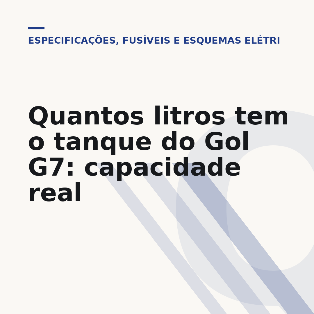 Quantos litros tem o tanque do Gol G7: capacidade real