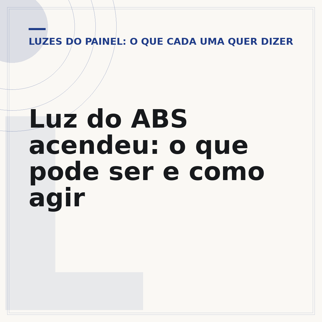 Luz do ABS acendeu: o que pode ser e como agir