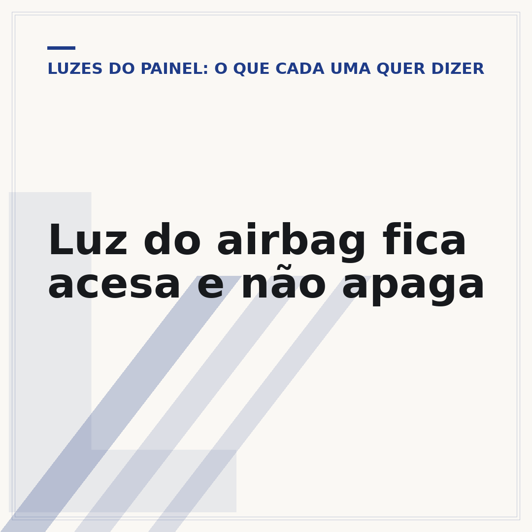 Luz do airbag fica acesa e não apaga