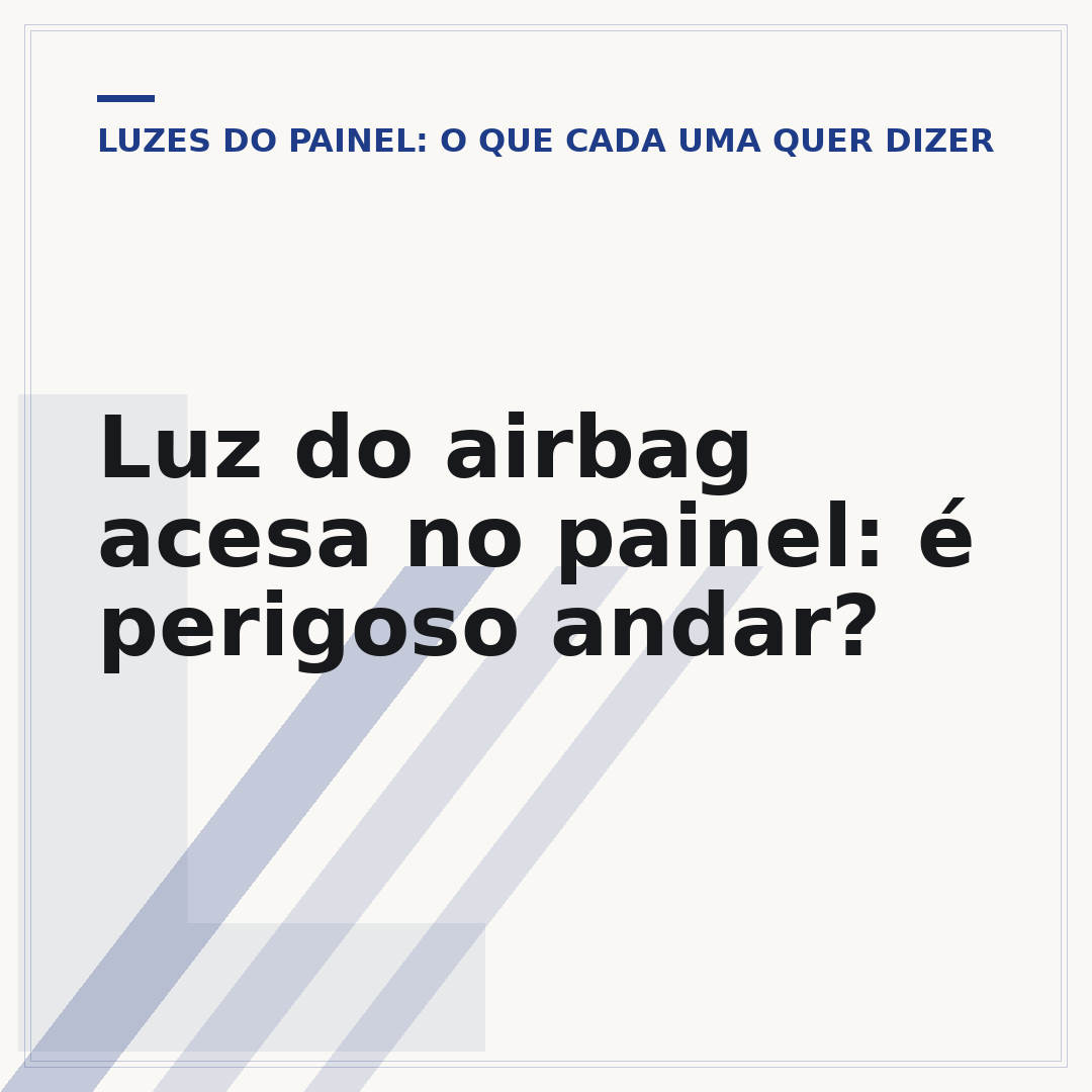 Luz do airbag acesa no painel: é perigoso andar?