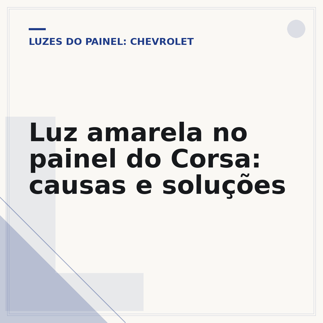Luz amarela no painel do Corsa: causas e soluções
