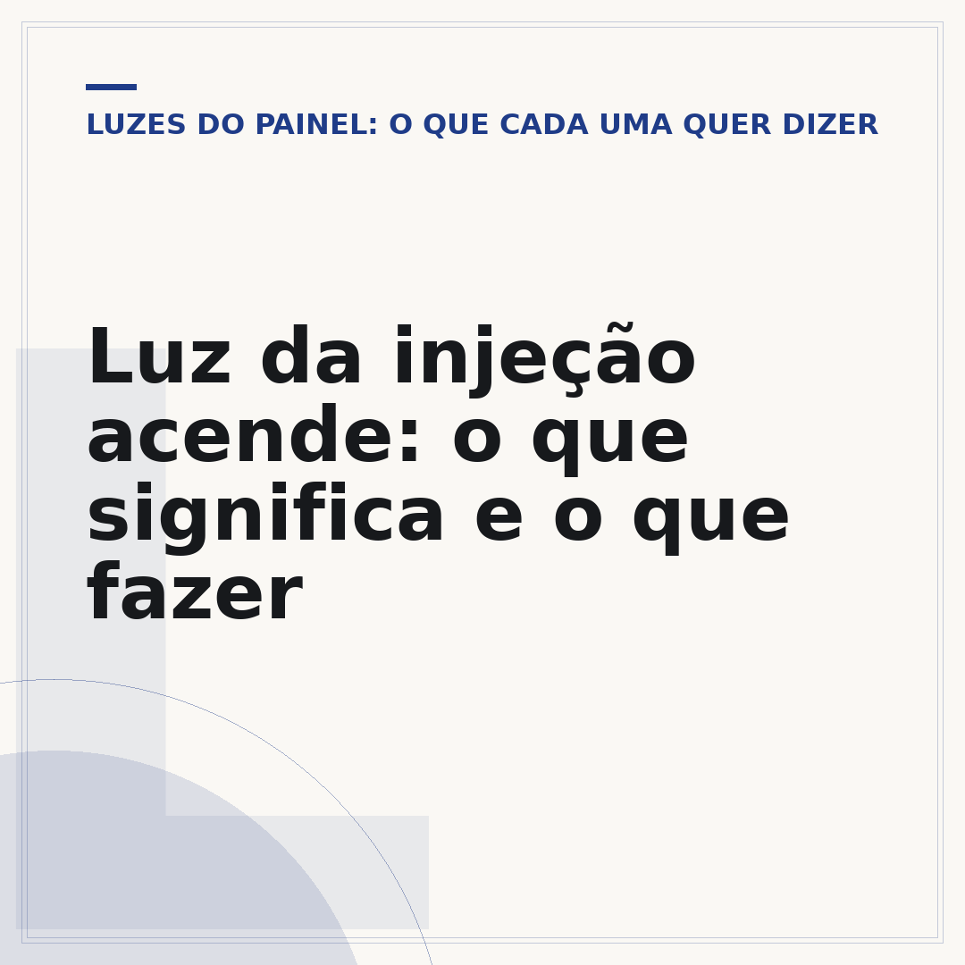 Luz da injeção acende: o que significa e o que fazer