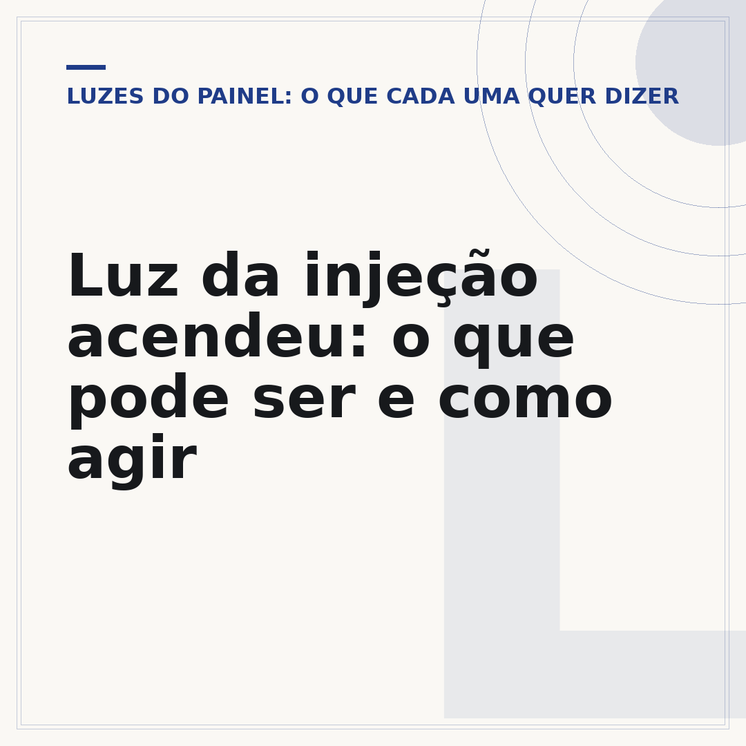 Luz da injeção acendeu: o que pode ser e como agir