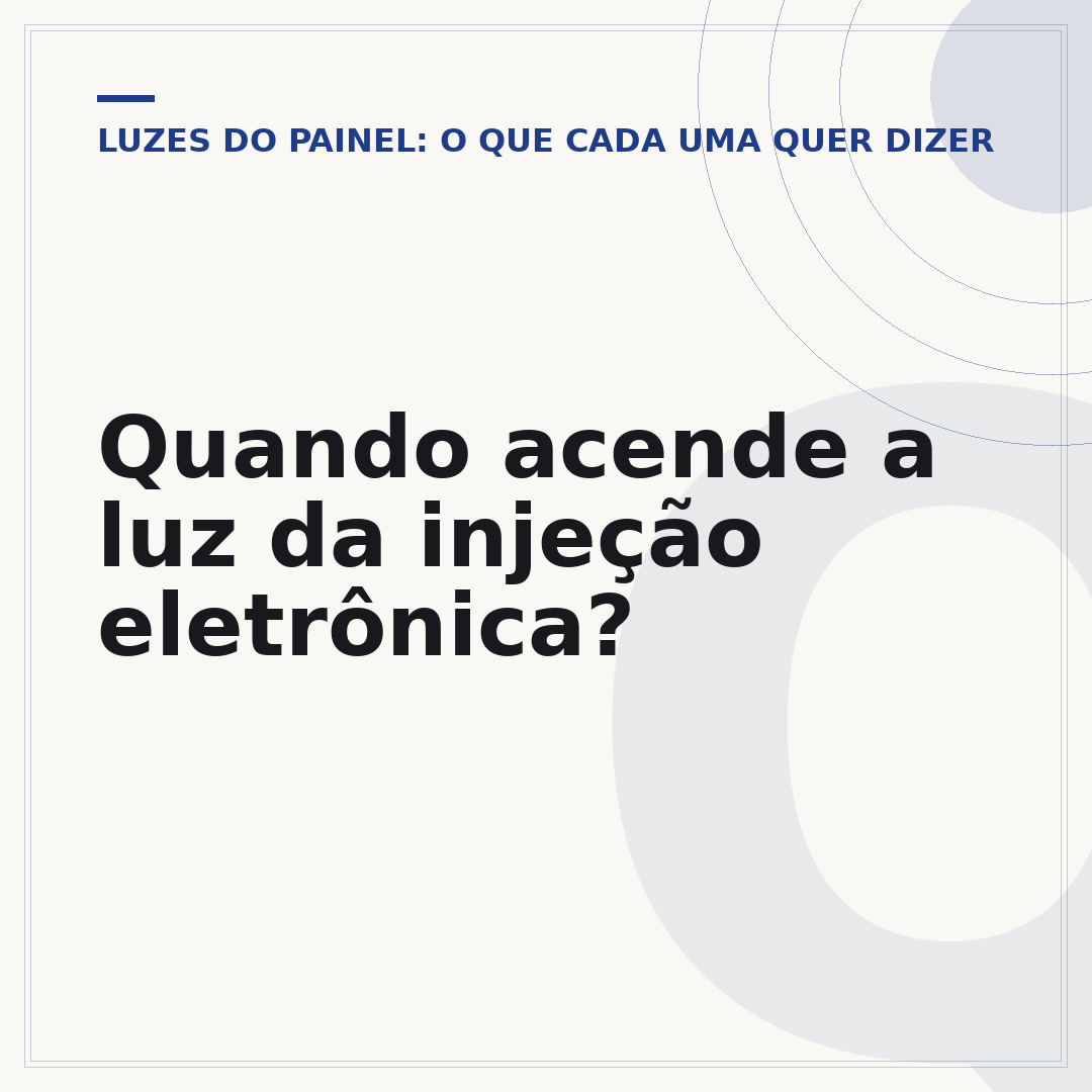 Quando acende a luz da injeção eletrônica?