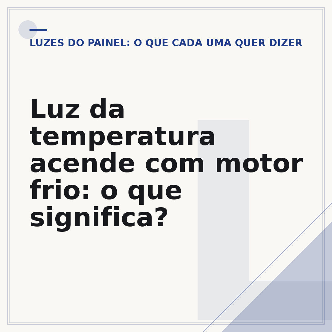 Luz da temperatura acende com motor frio: o que significa?