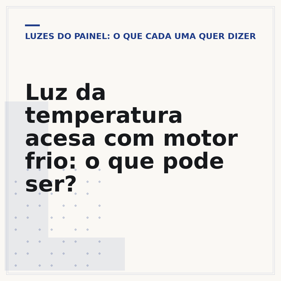 Luz da temperatura acesa com motor frio: o que pode ser?