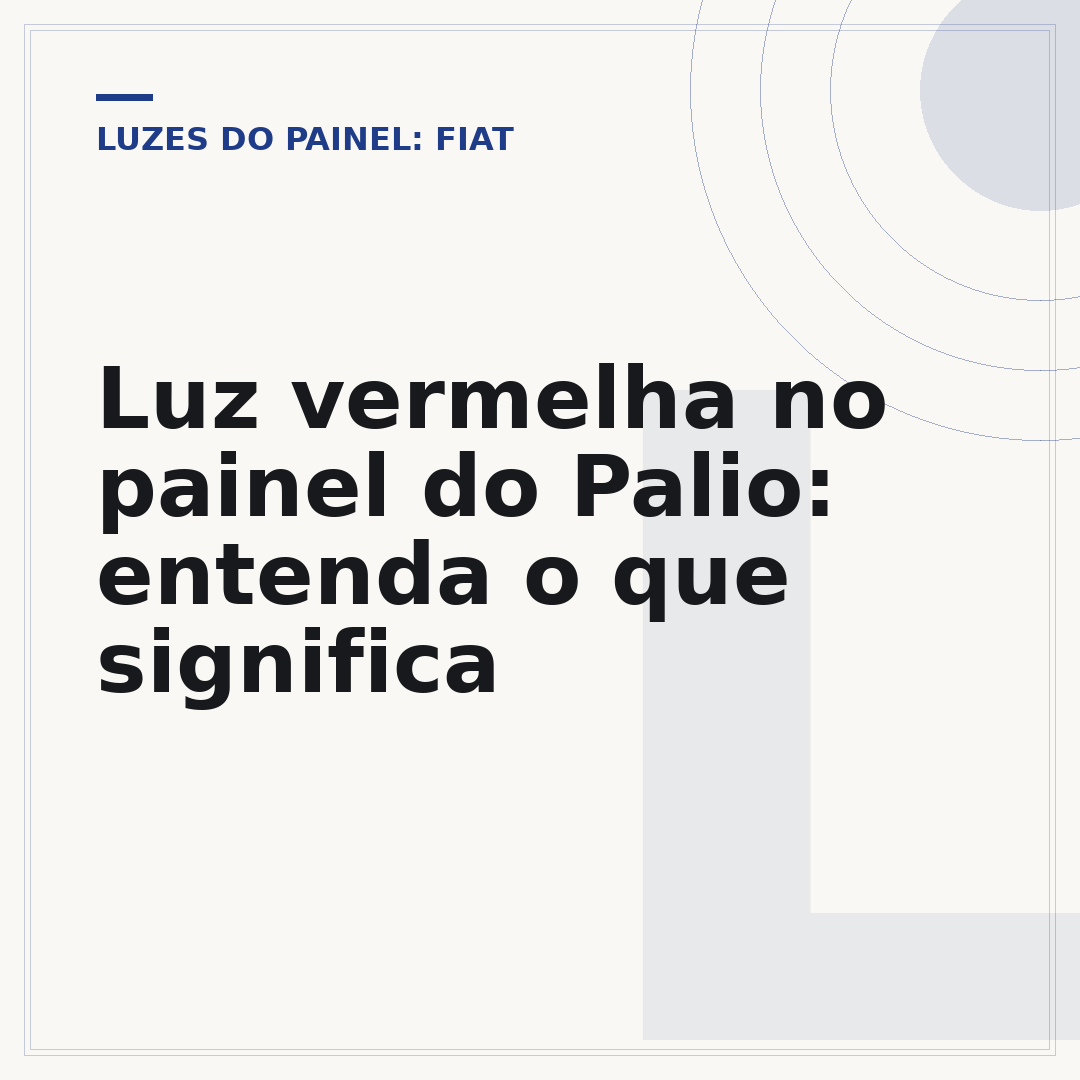 Luz vermelha no painel do Palio: entenda o que significa