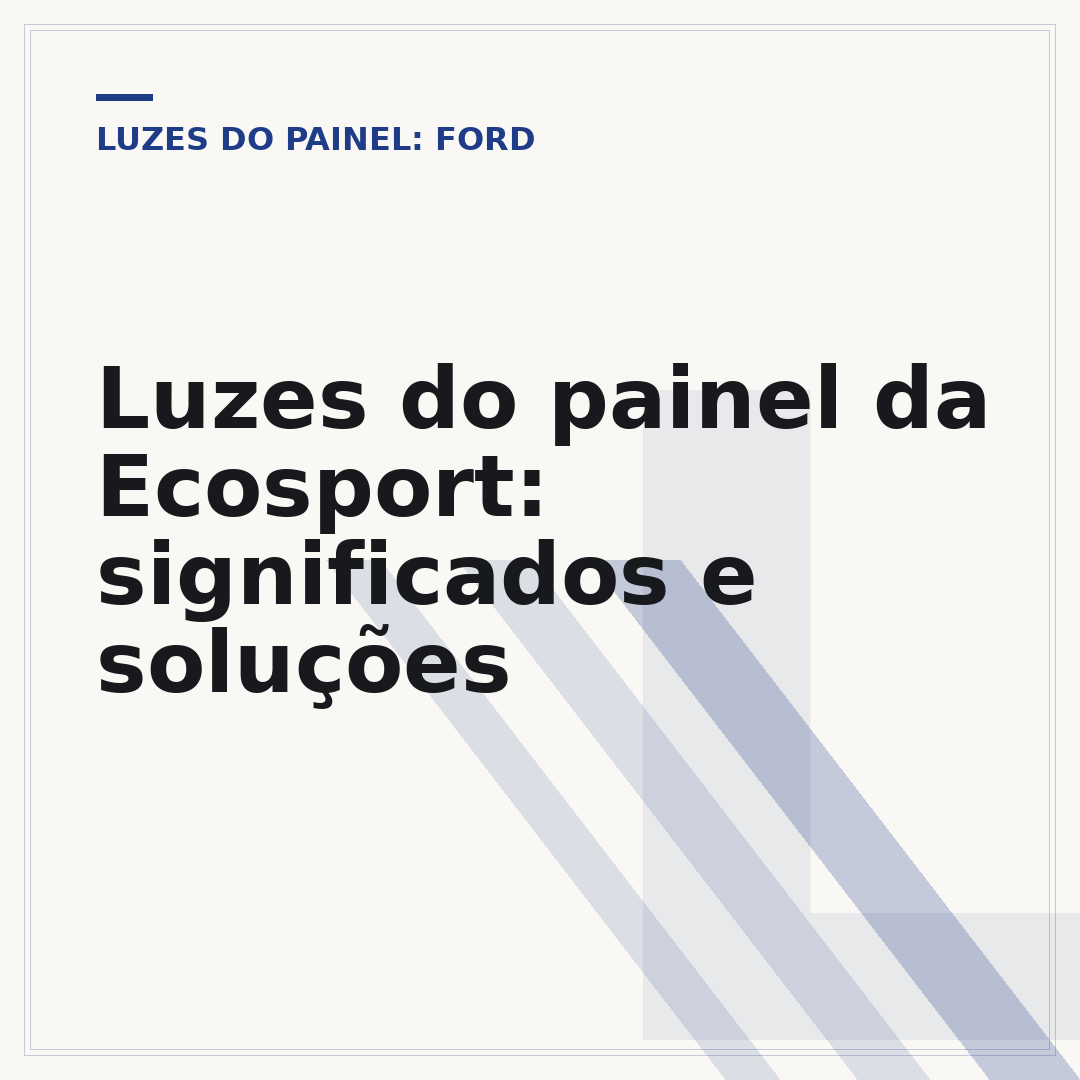 Luzes do painel da Ecosport: significados e soluções