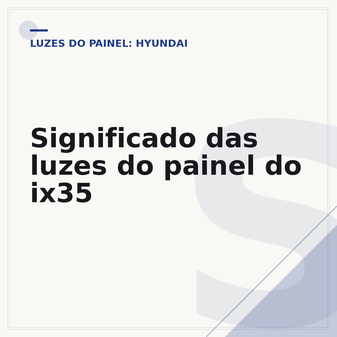 Significado das luzes do painel do ix35