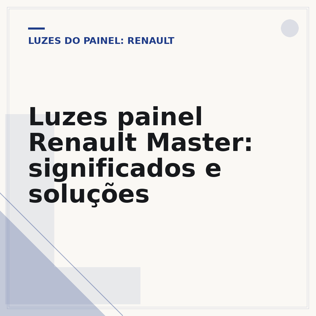 Luzes painel Renault Master: significados e soluções