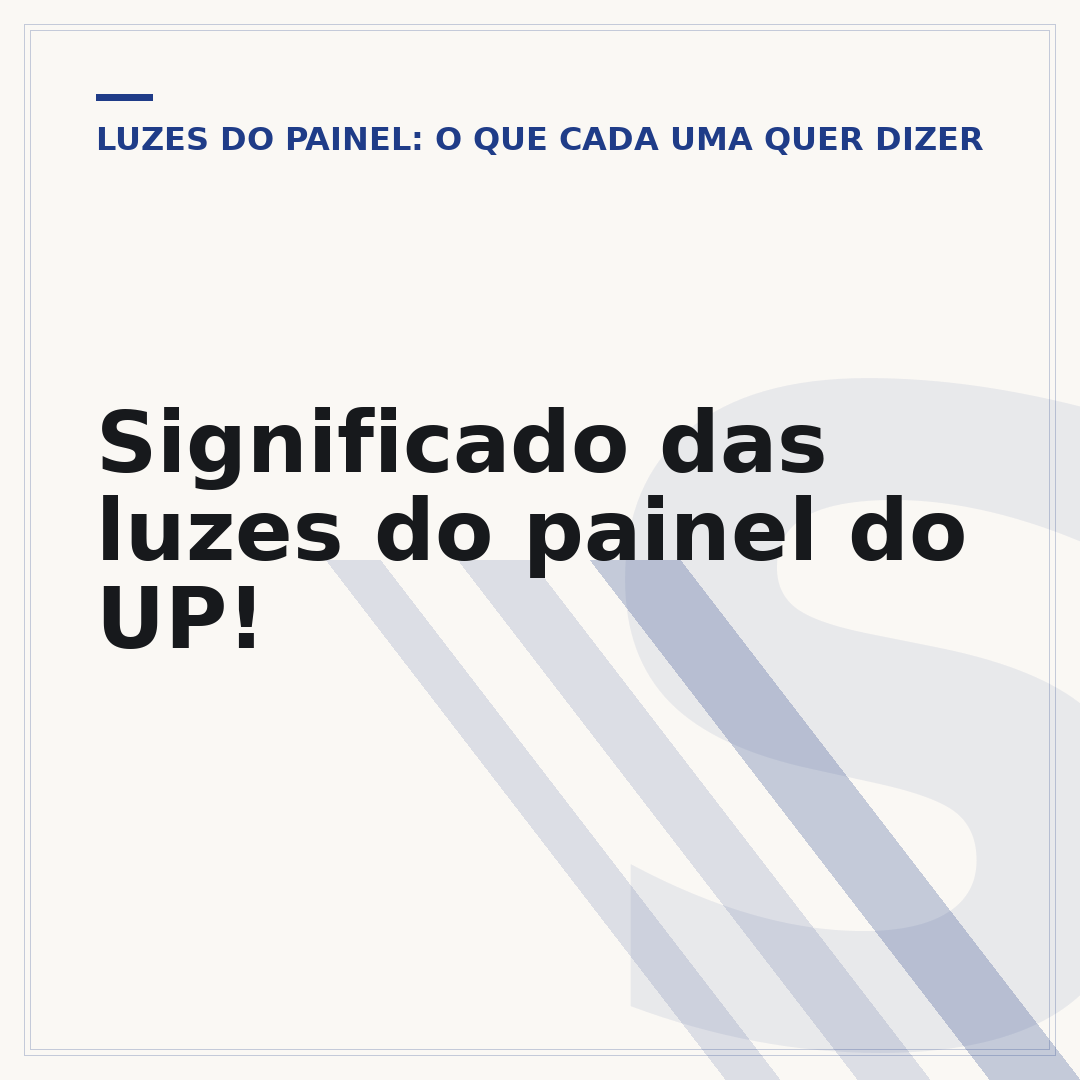Significado das luzes do painel do UP!