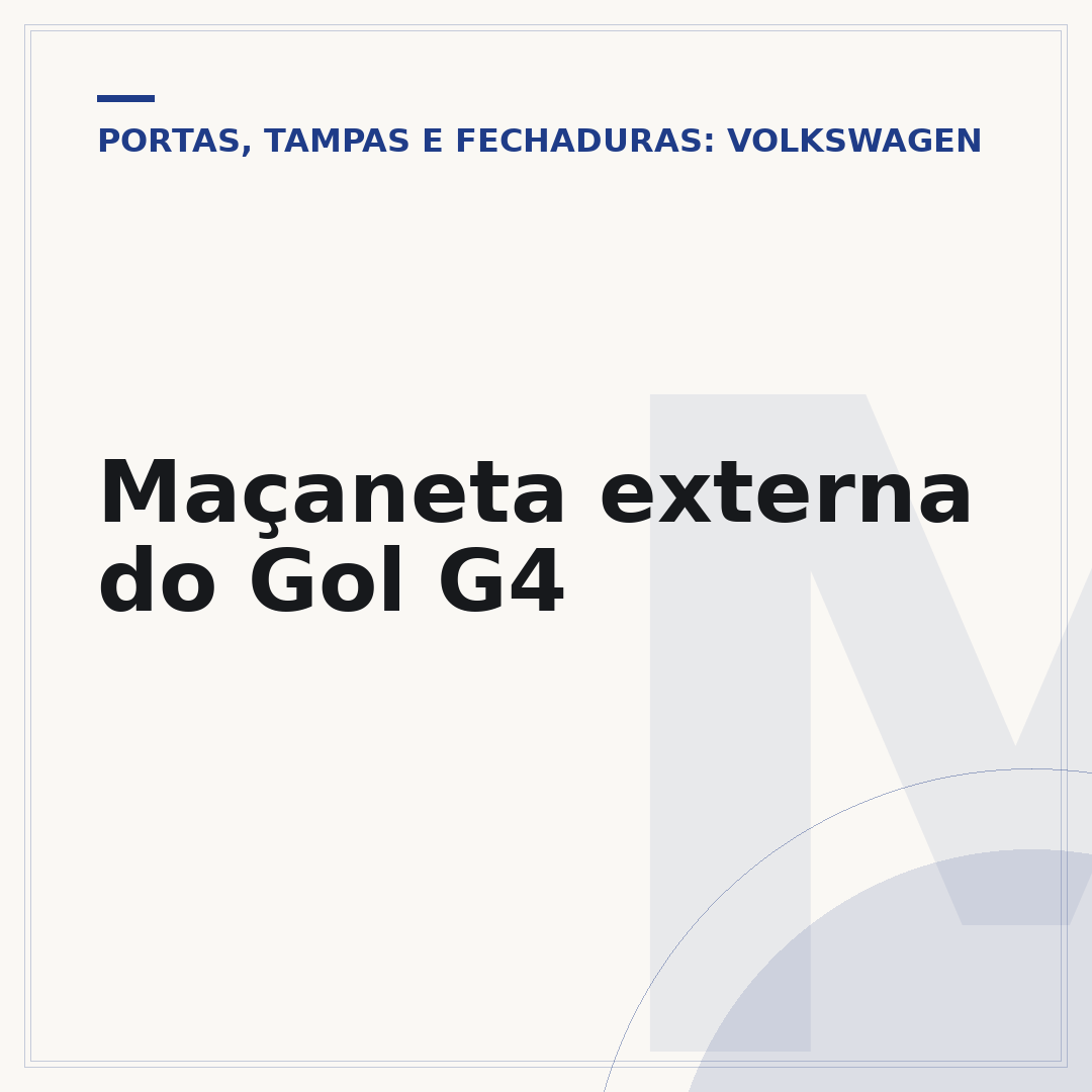 Maçaneta externa do Gol G4