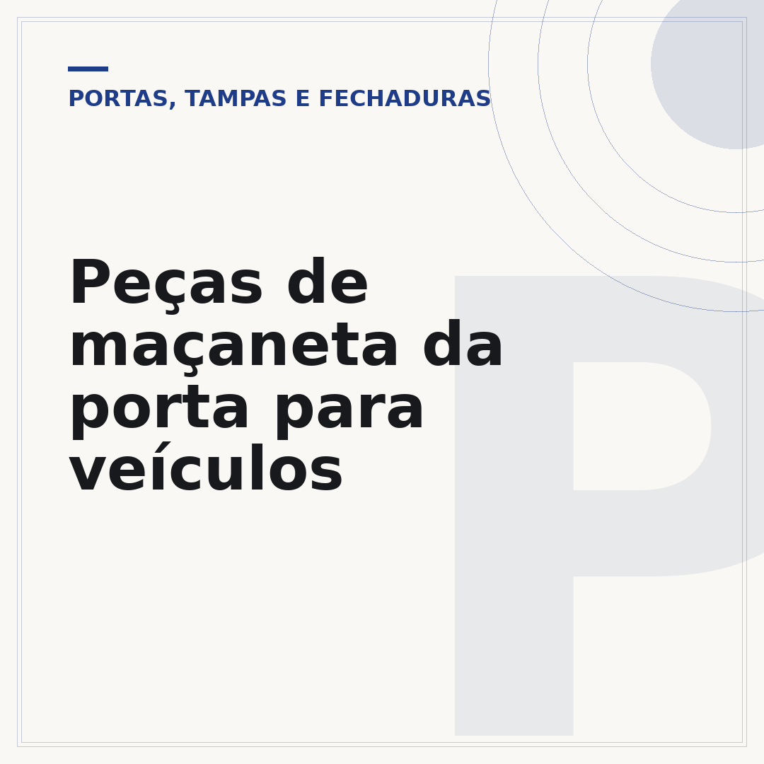 Peças de maçaneta da porta para veículos
