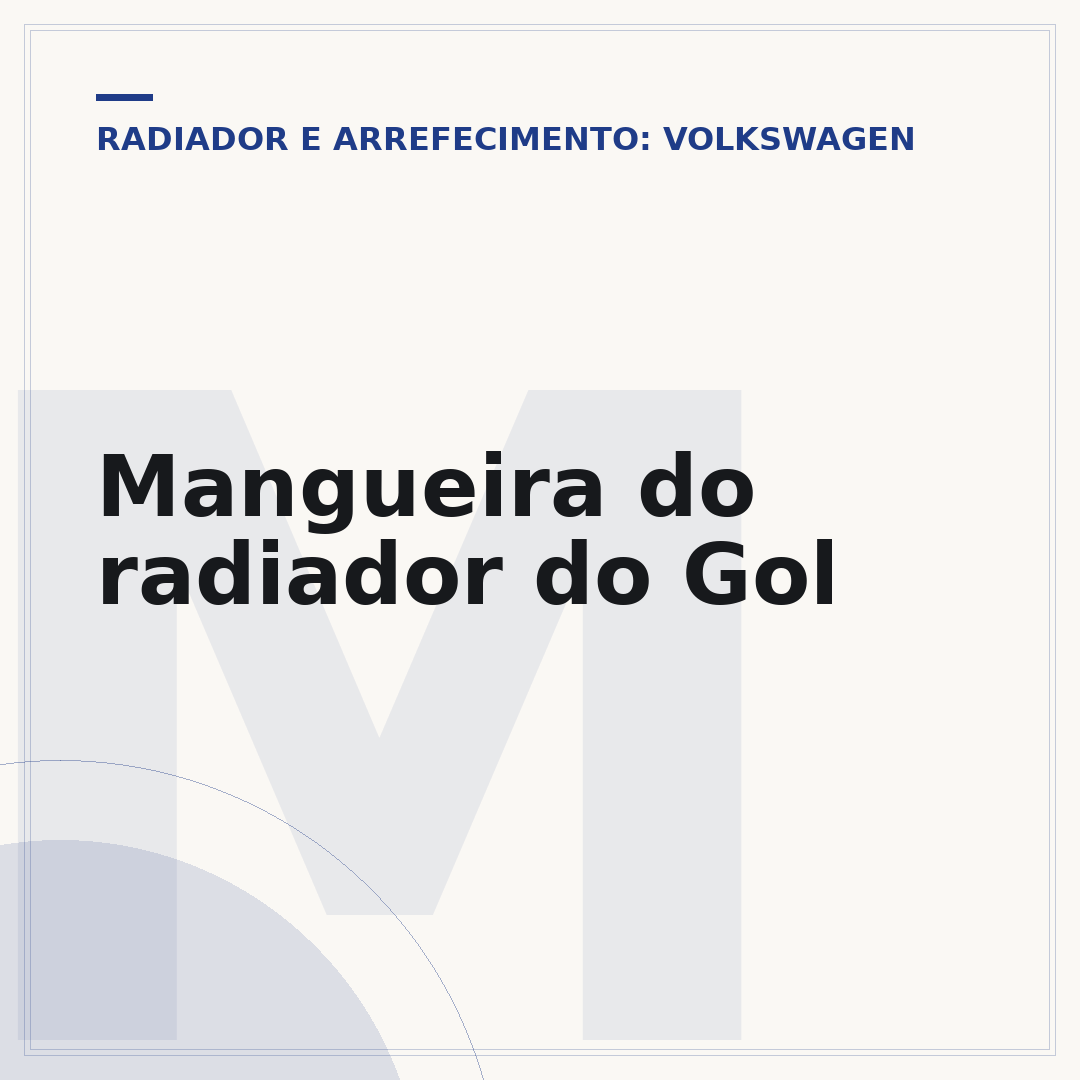 Mangueira do radiador do Gol
