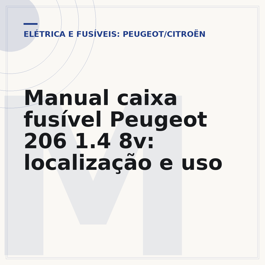 Manual caixa fusível Peugeot 206 1.4 8v: localização e uso