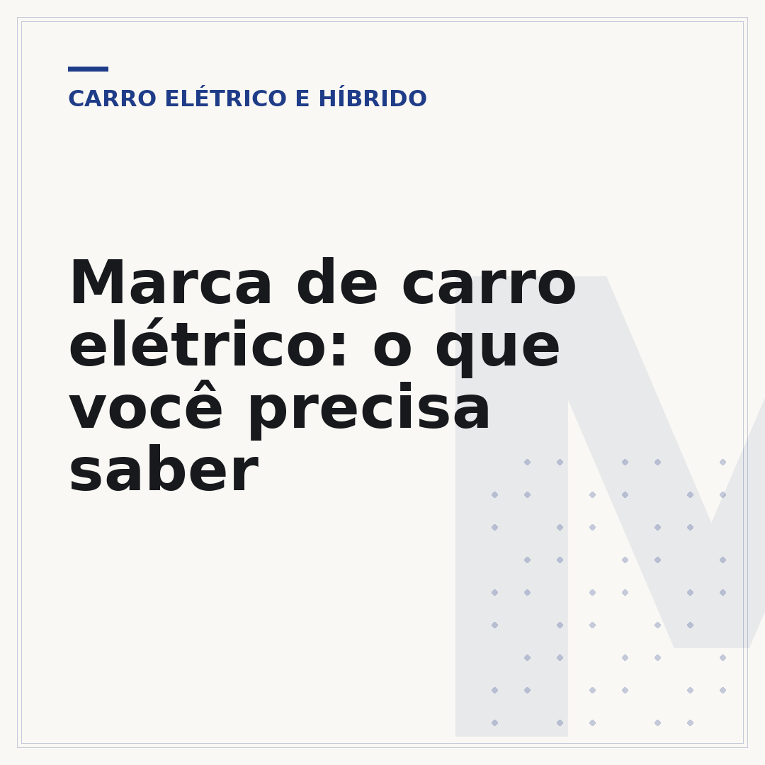 Marca de carro elétrico: o que você precisa saber
