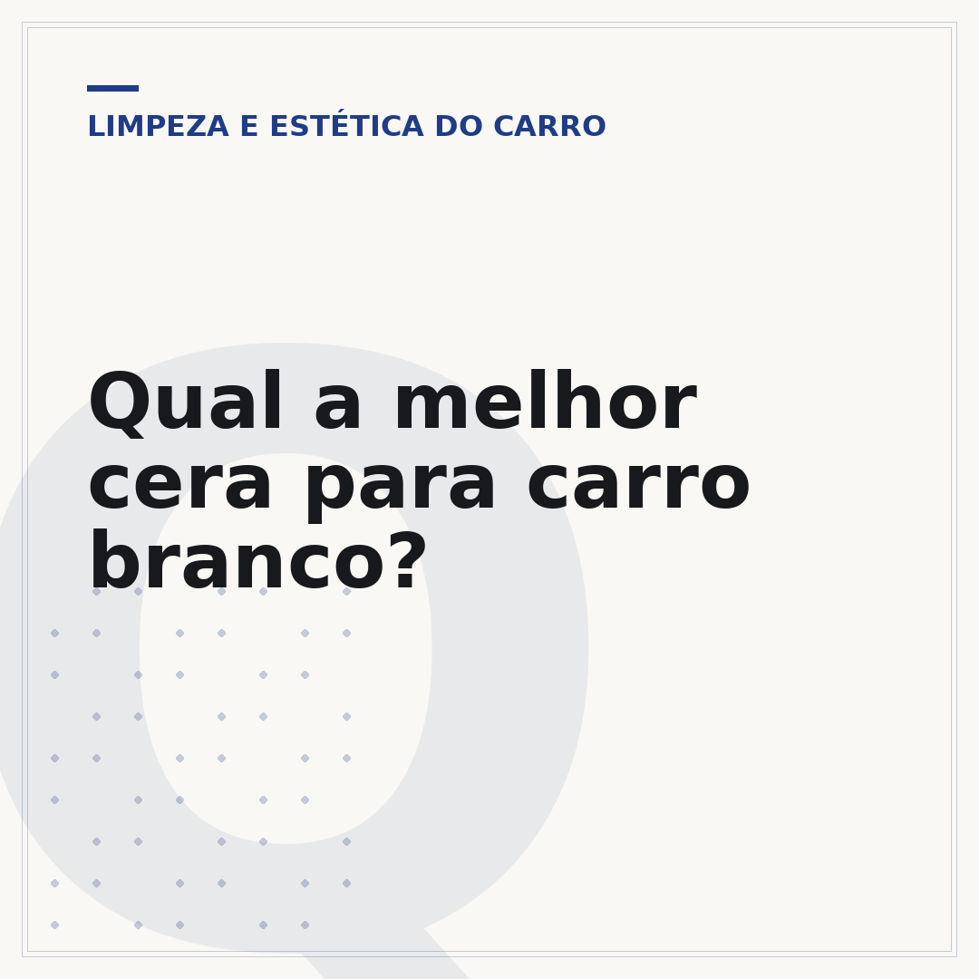 Qual a melhor cera para carro branco?