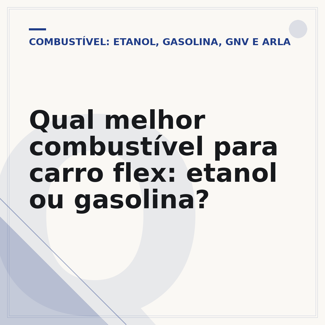 Qual melhor combustível para carro flex: etanol ou gasolina?