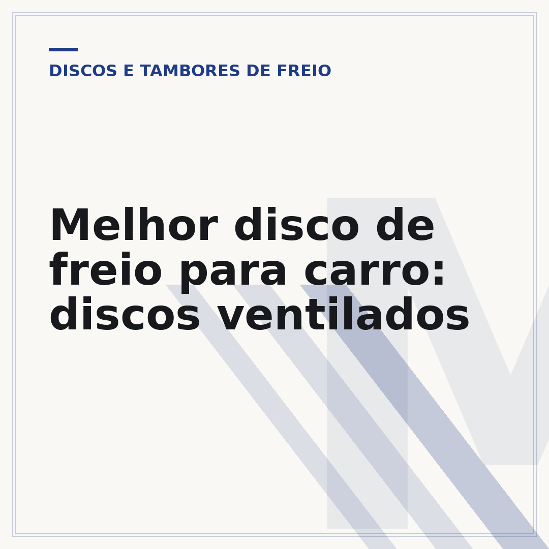 Melhor disco de freio para carro: discos ventilados