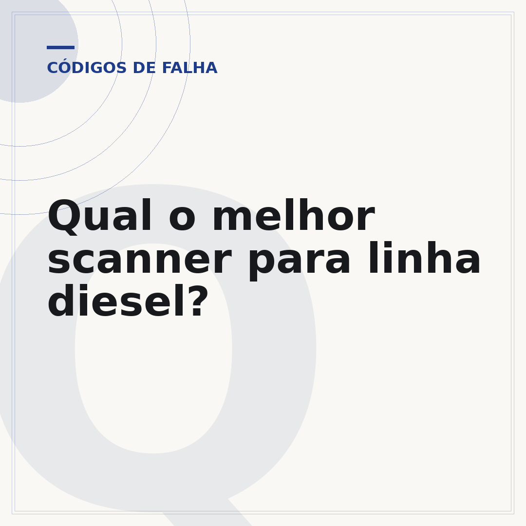 Qual o melhor scanner para linha diesel?