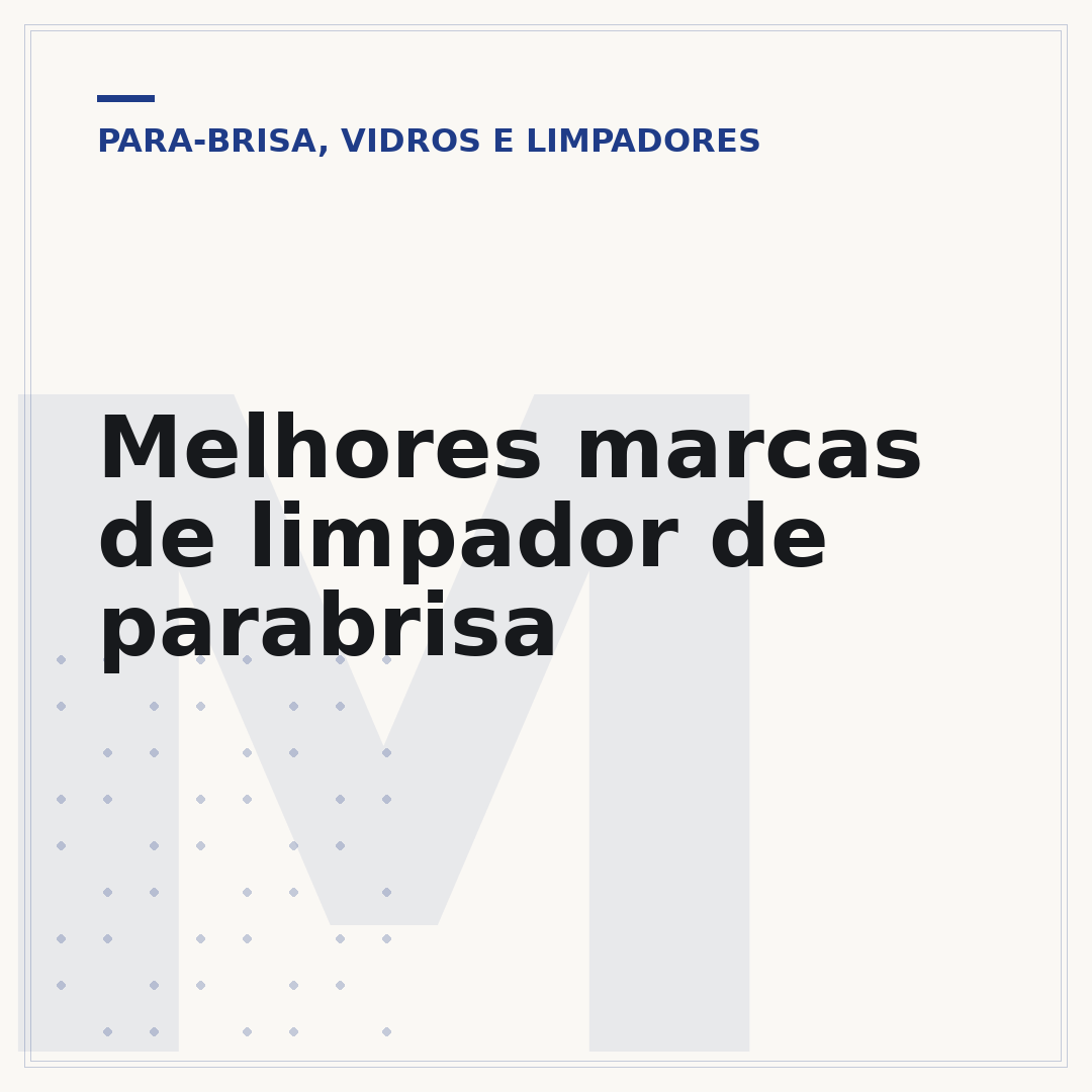 Melhores marcas de limpador de parabrisa