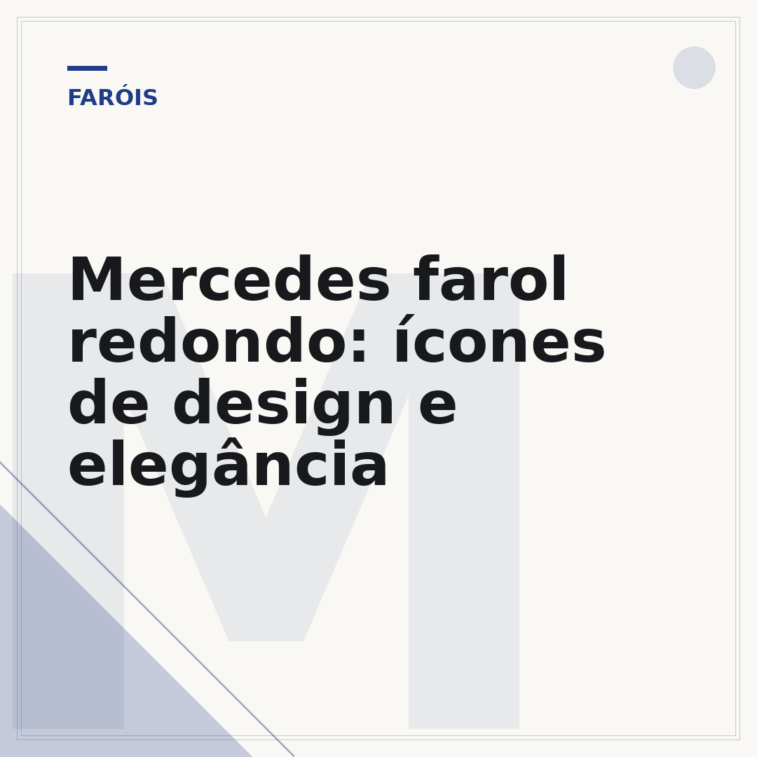 Mercedes farol redondo: ícones de design e elegância