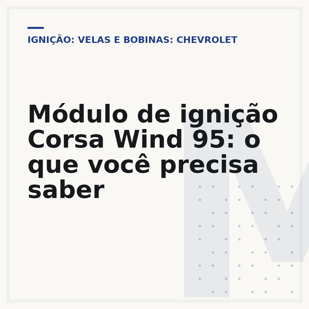 Módulo de ignição Corsa Wind 95: o que você precisa saber