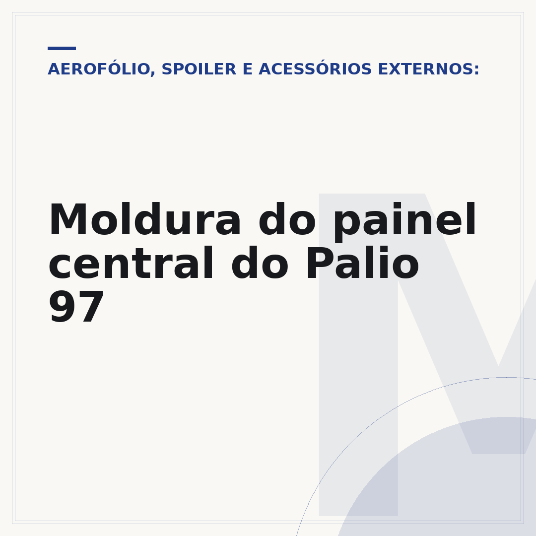 Moldura do painel central do Palio 97