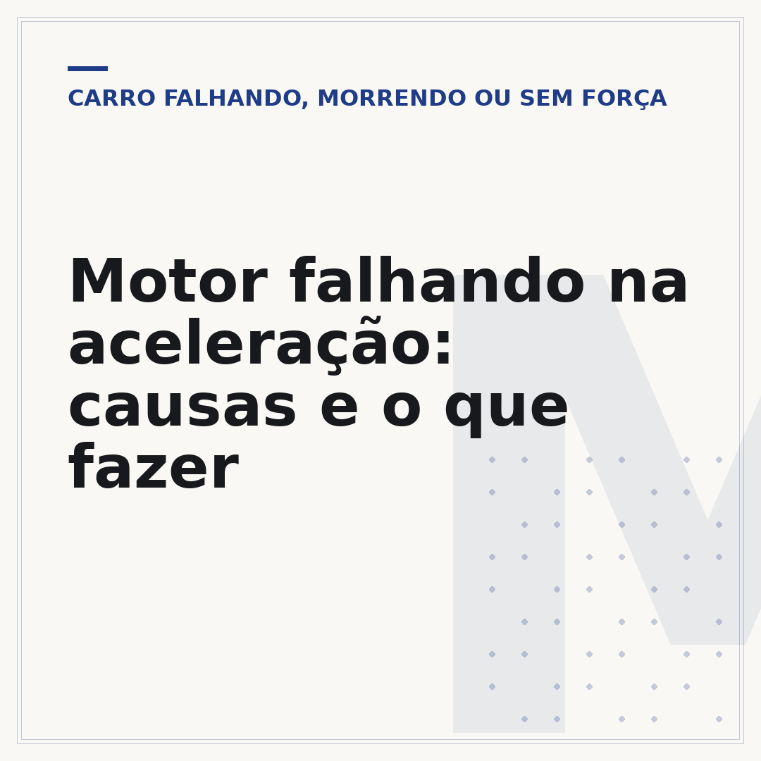 Motor falhando na aceleração: causas e o que fazer