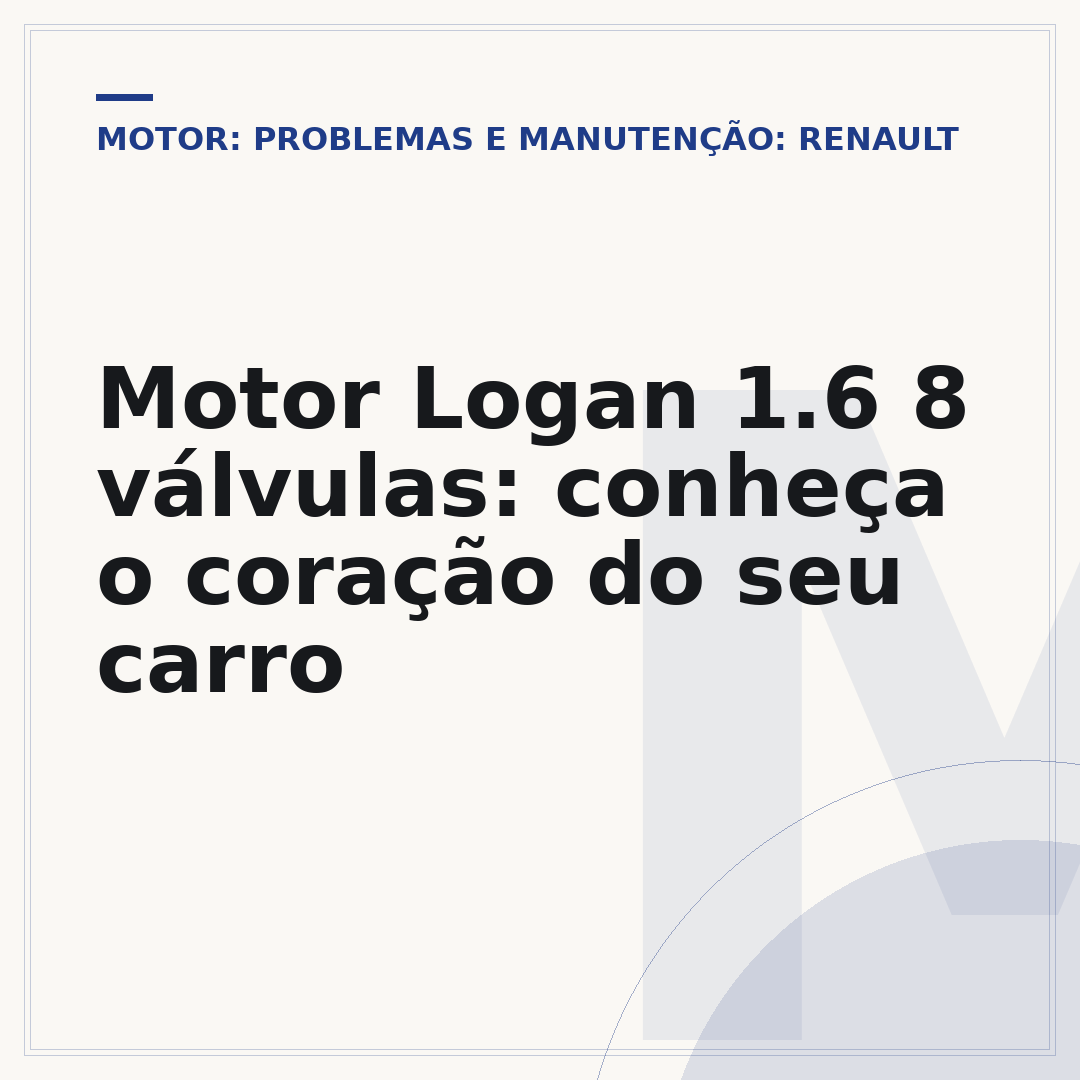 Motor Logan 1.6 8 válvulas: conheça o coração do seu carro