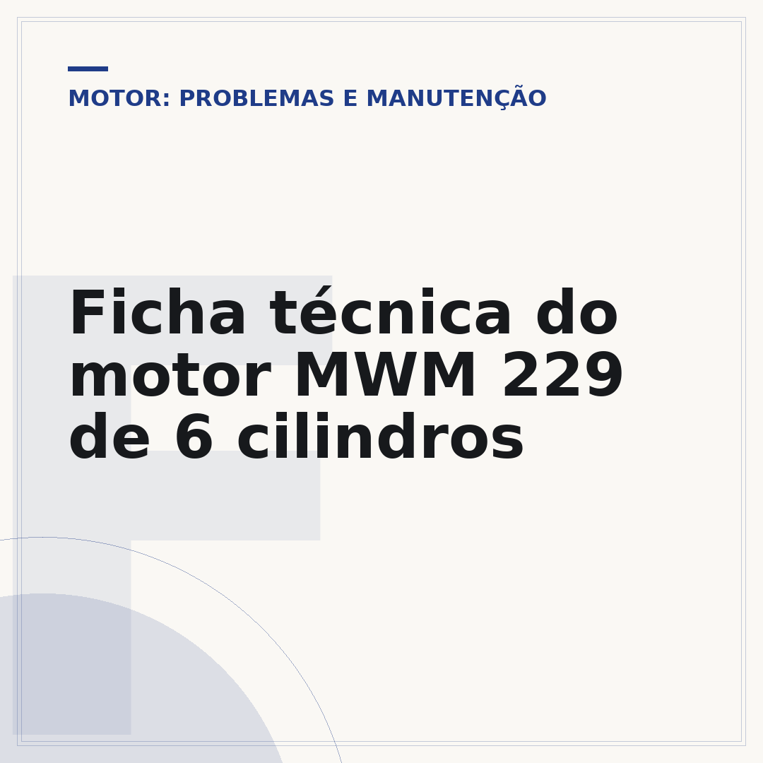Ficha técnica do motor MWM 229 de 6 cilindros