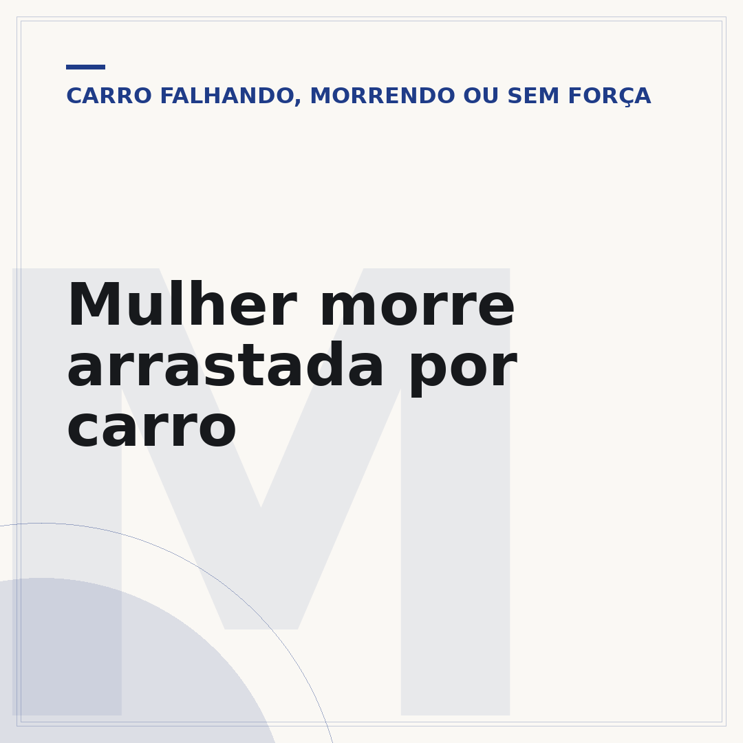 Mulher morre arrastada por carro