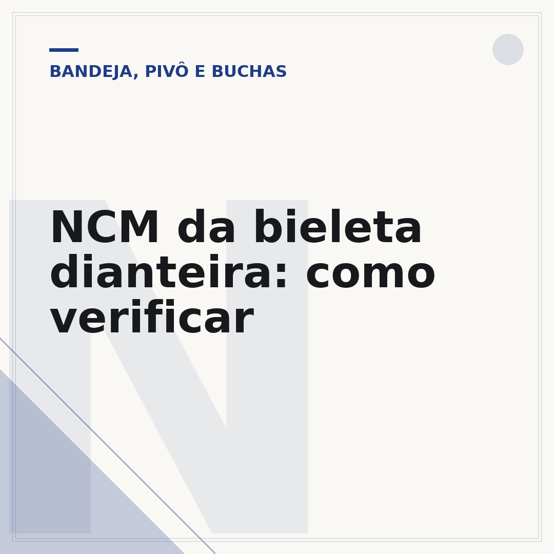 NCM da bieleta dianteira: como verificar