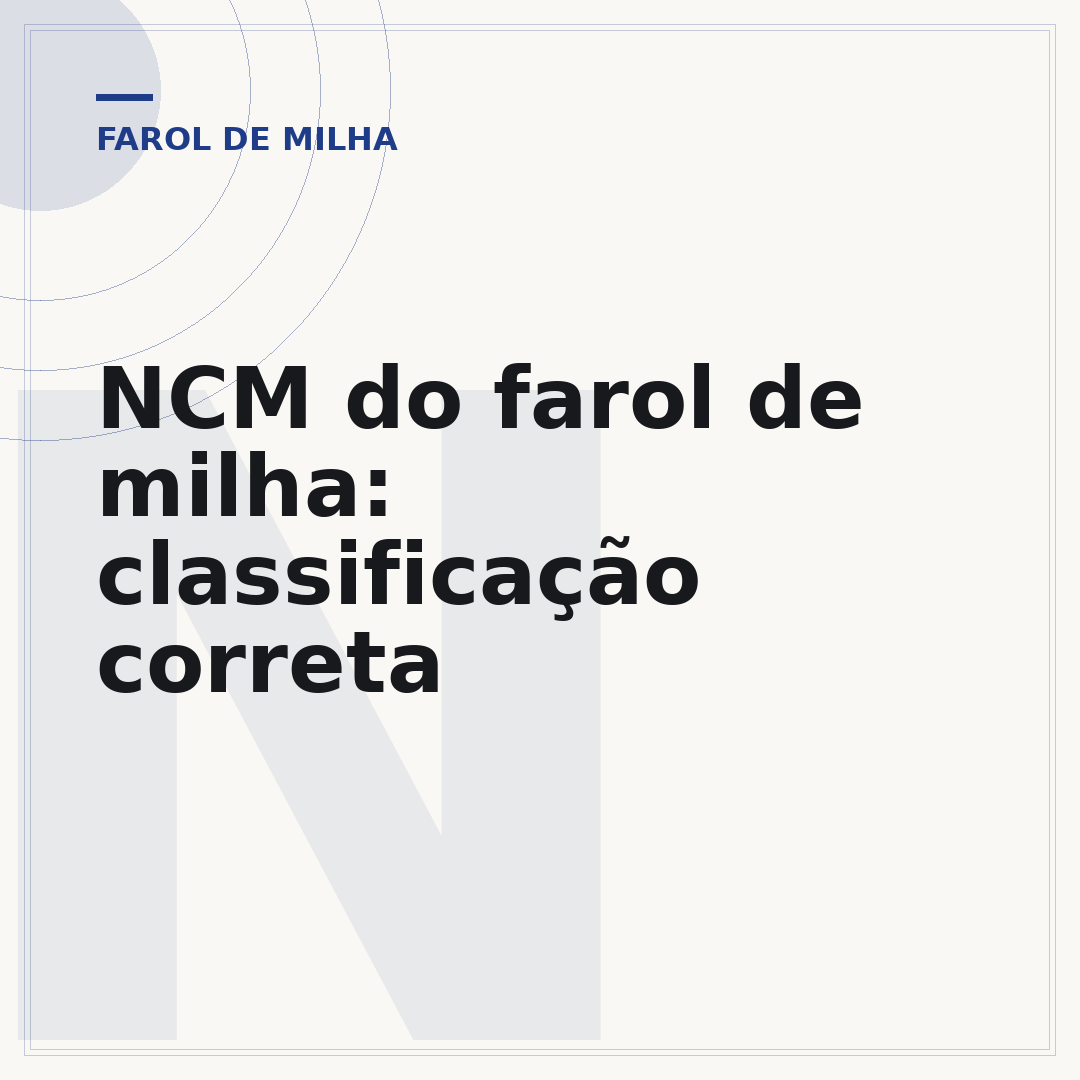 NCM do farol de milha: classificação correta