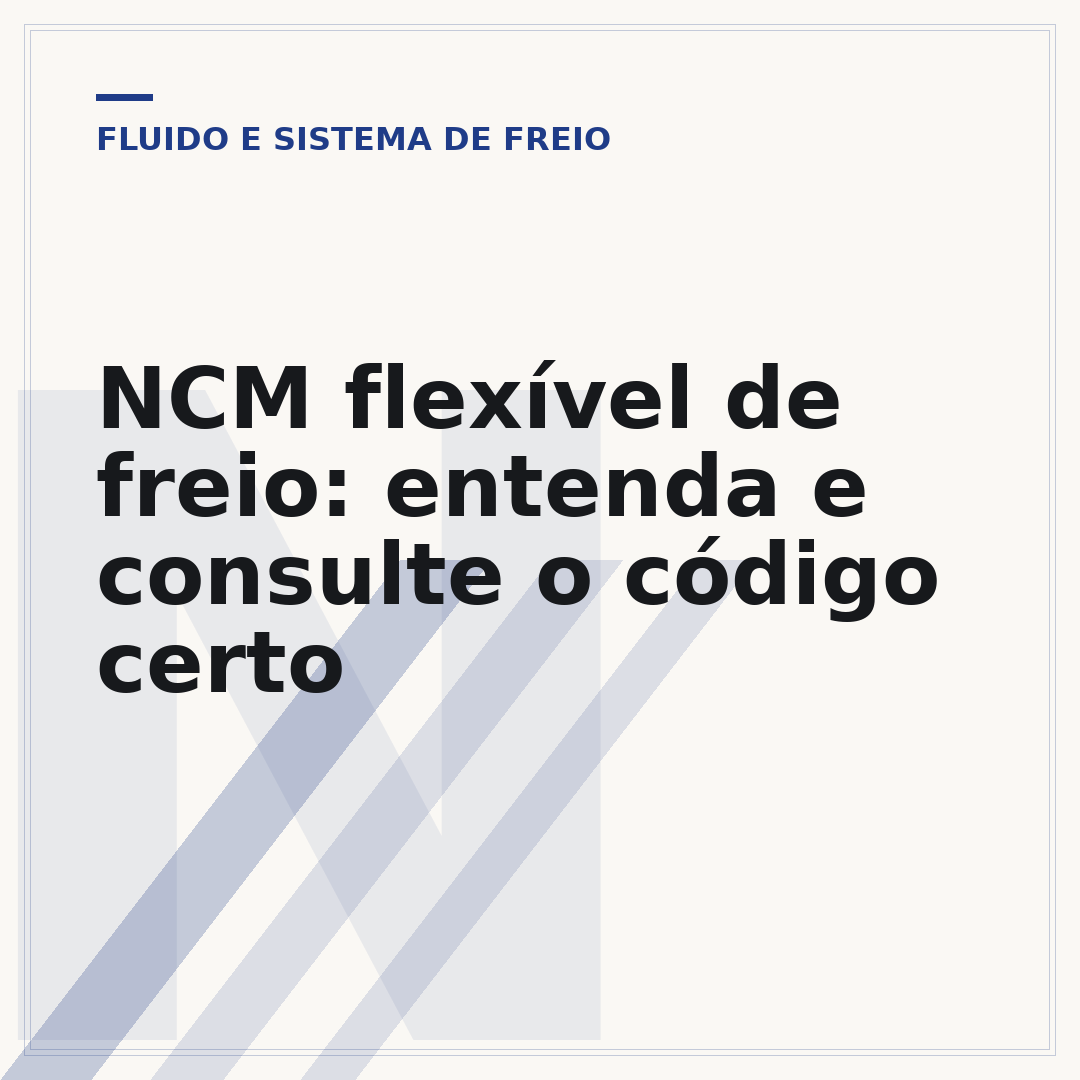 NCM flexível de freio: entenda e consulte o código certo