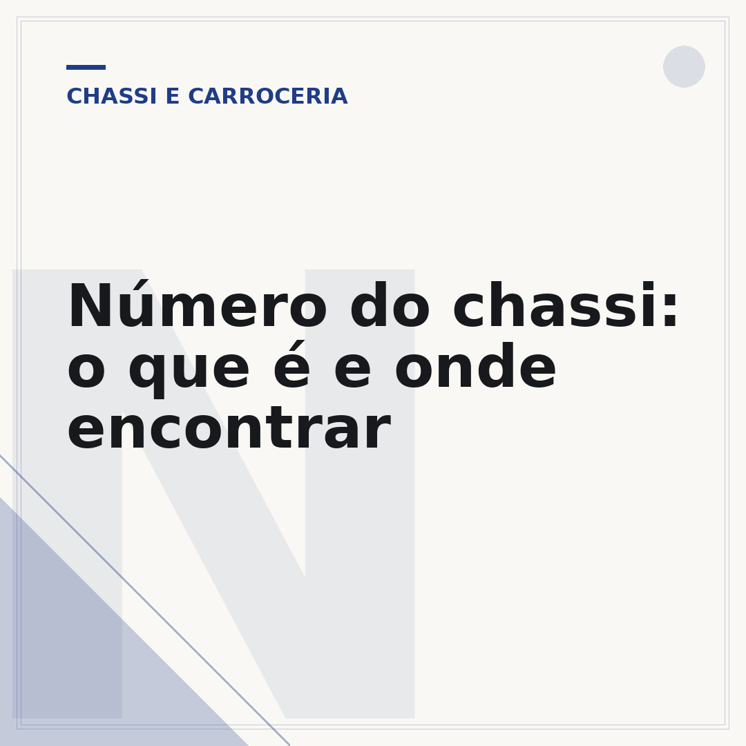 Número do chassi: o que é e onde encontrar