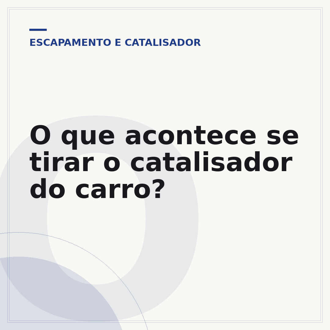 O que acontece se tirar o catalisador do carro?