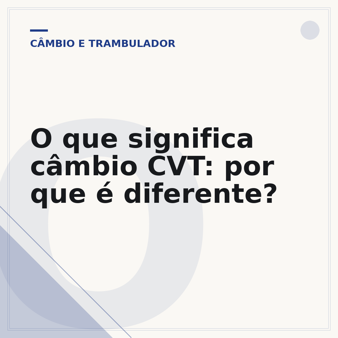 O que significa câmbio CVT: por que é diferente?