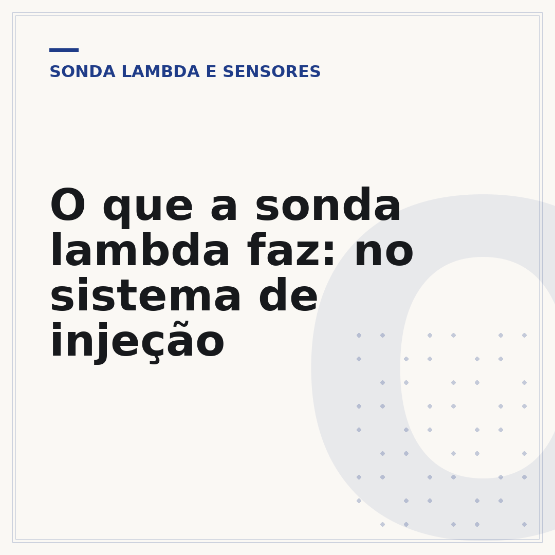 O que a sonda lambda faz: no sistema de injeção