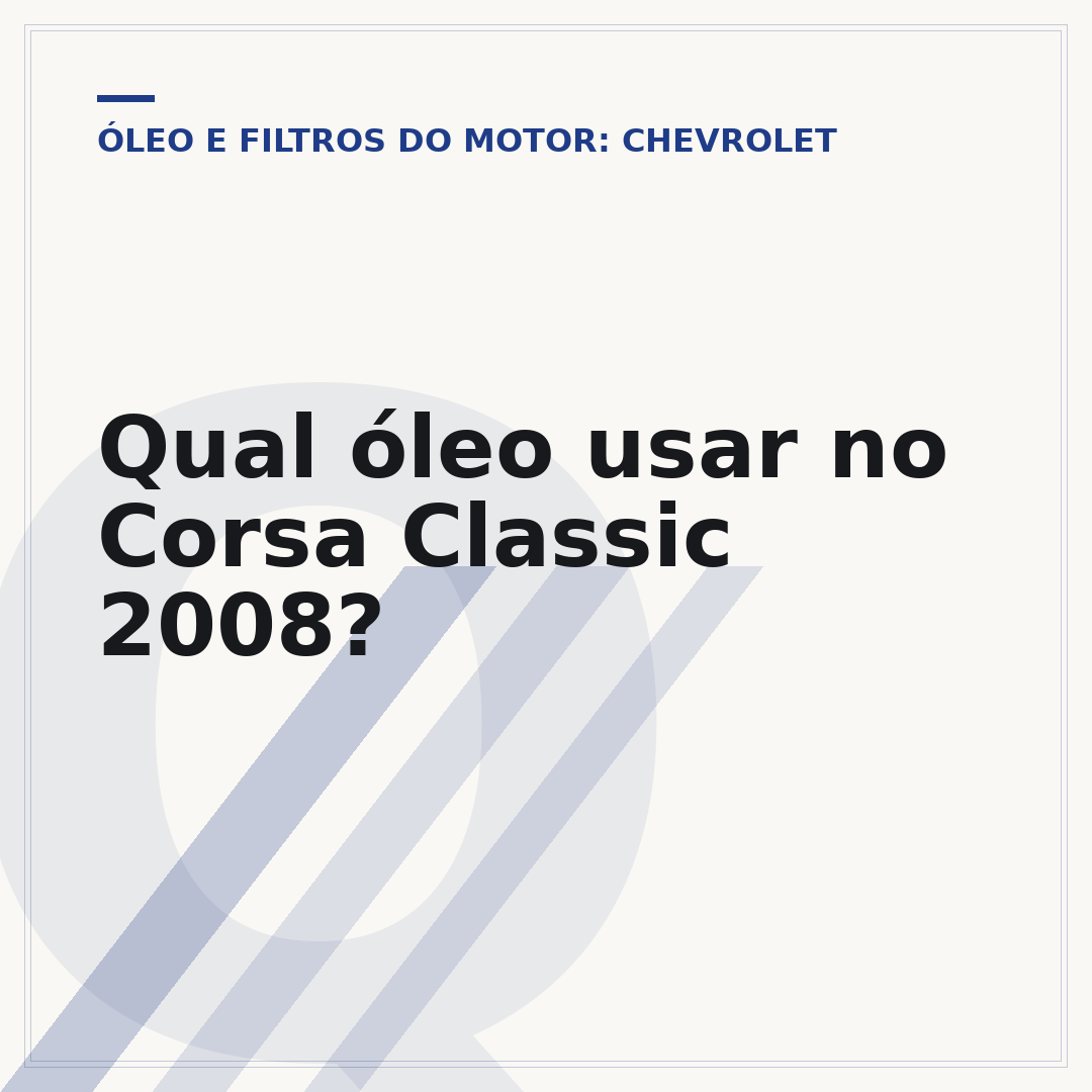 Qual óleo usar no Corsa Classic 2008?