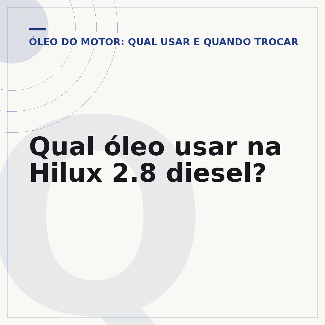 Qual óleo usar na Hilux 2.8 diesel?