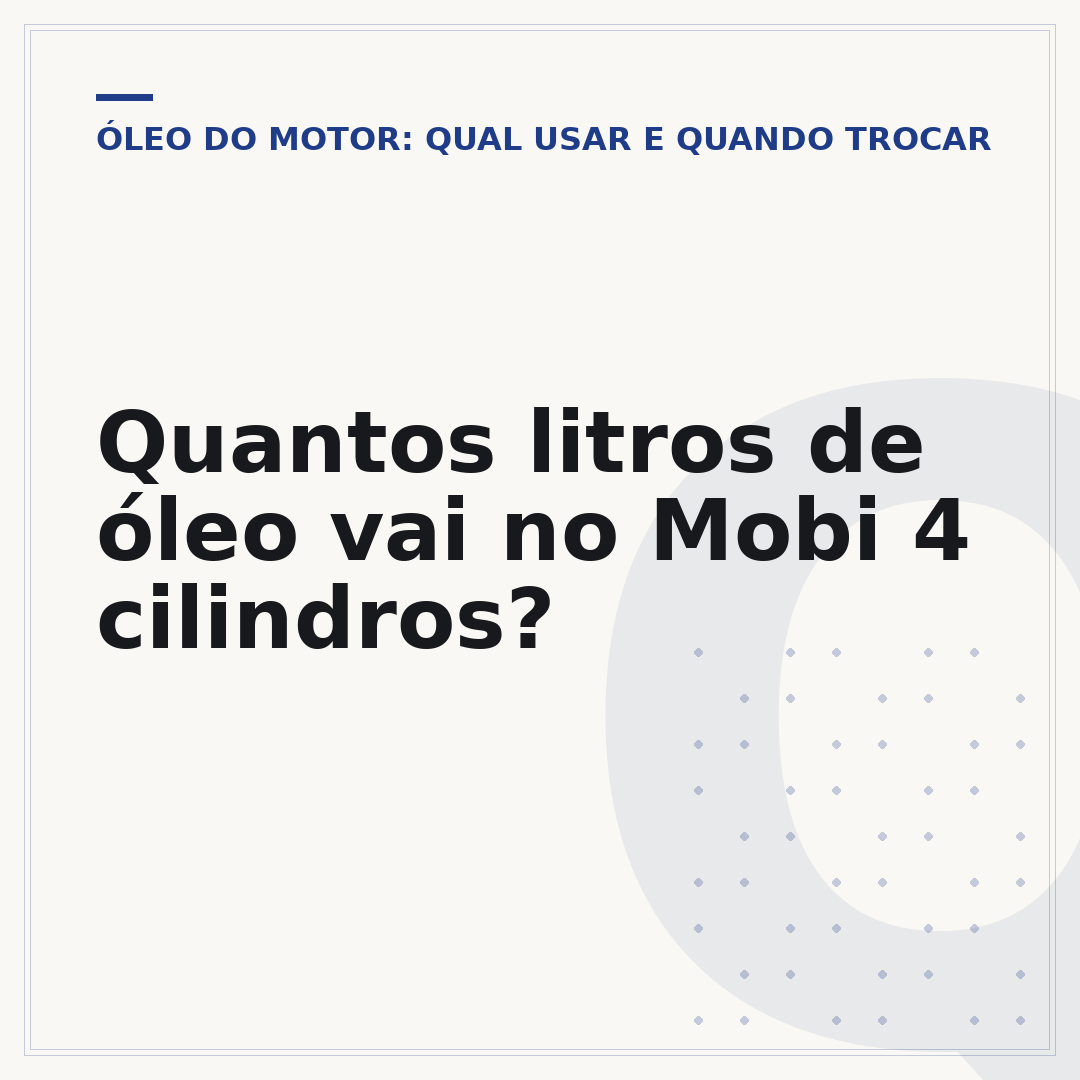 Quantos litros de óleo vai no Mobi 4 cilindros?