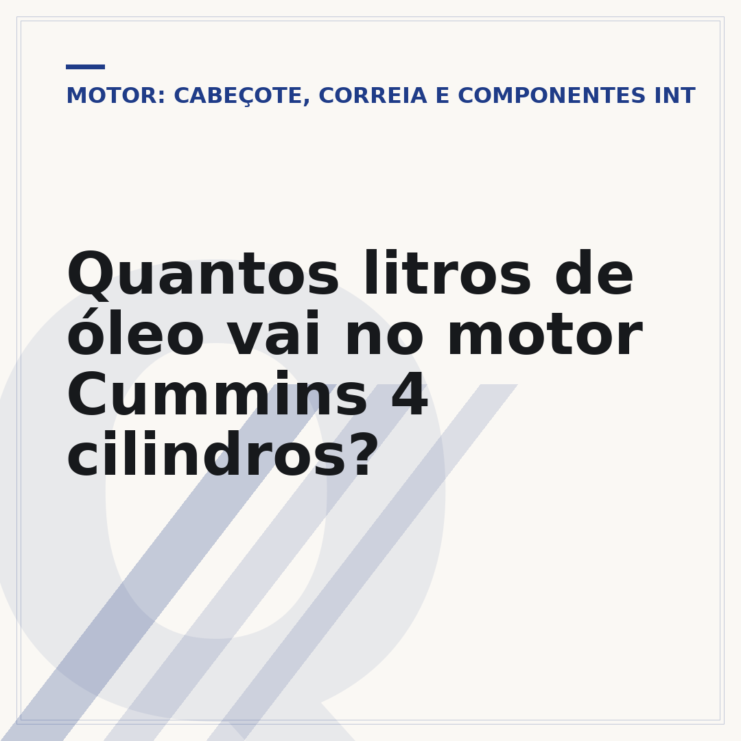 Quantos litros de óleo vai no motor Cummins 4 cilindros?