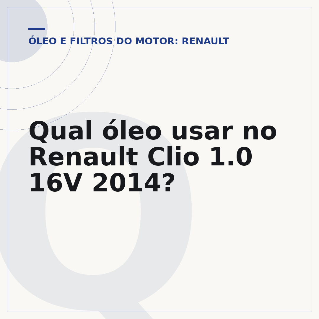 Qual óleo usar no Renault Clio 1.0 16V 2014?