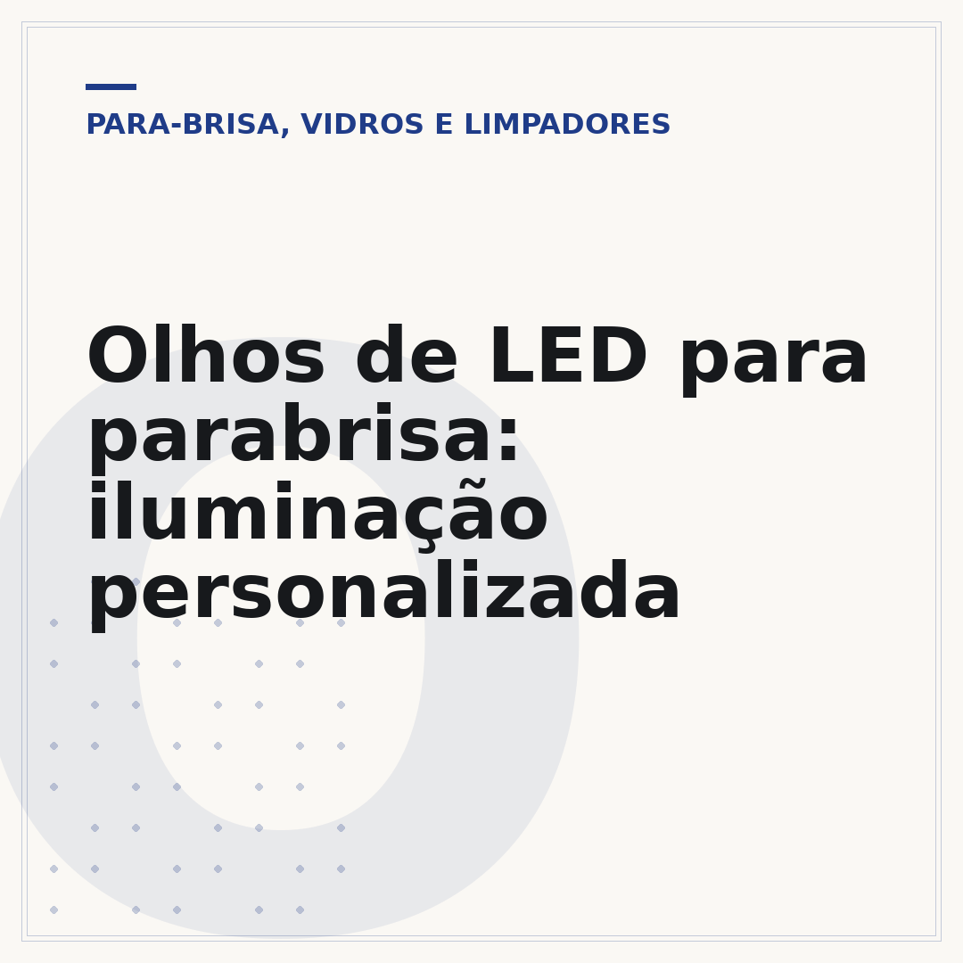 Olhos de LED para parabrisa: iluminação personalizada