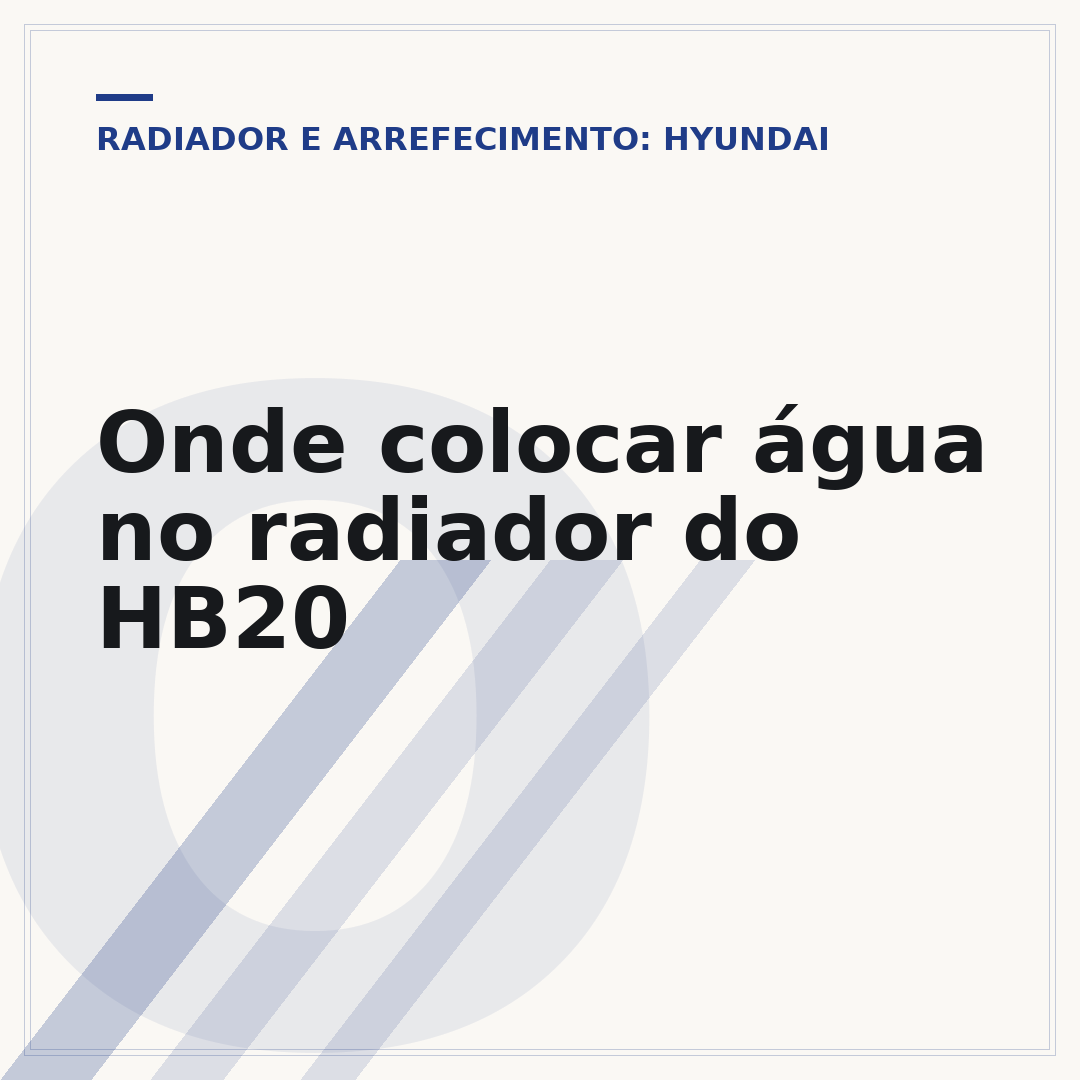 Onde colocar água no radiador do HB20