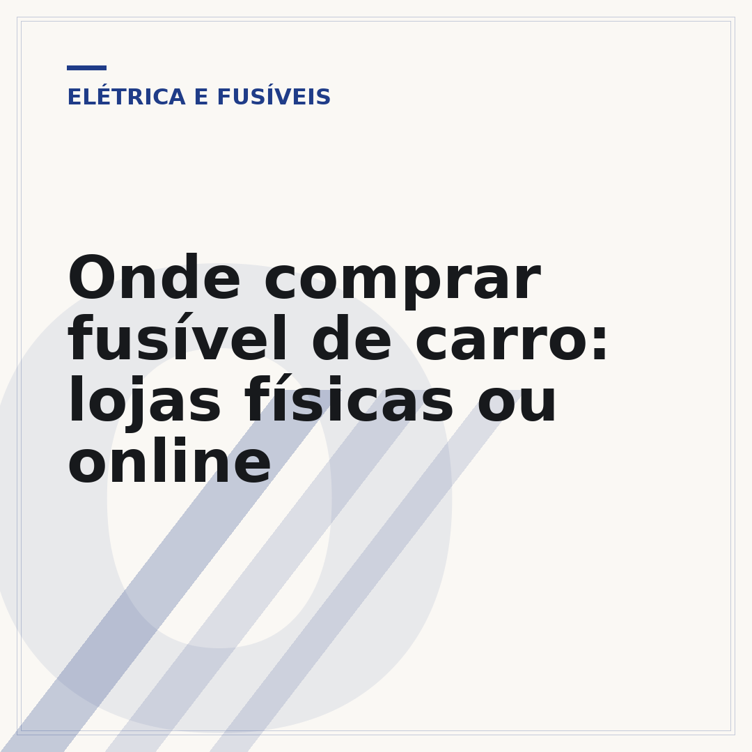 Onde comprar fusível de carro: lojas físicas ou online