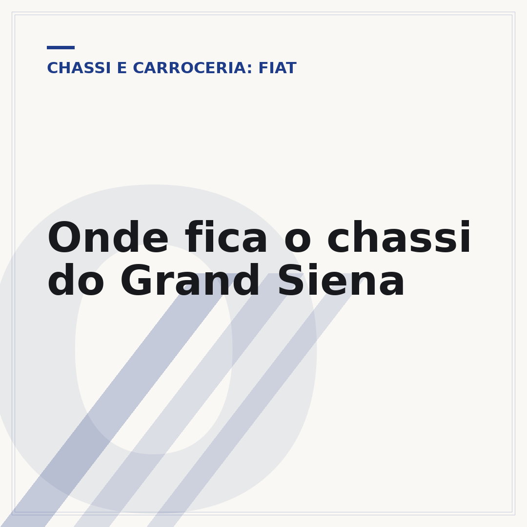 Onde fica o chassi do Grand Siena